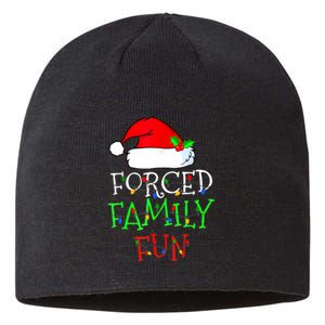 Forced Family Fun Sarcastic Christmas Pajama Family Funny Sustainable Beanie