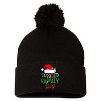 Forced Family Fun Sarcastic Christmas Pajama Family Funny Pom Pom 12in Knit Beanie