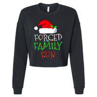 Forced Family Fun Sarcastic Christmas Pajama Family Funny Cropped Pullover Crew