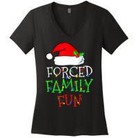 Forced Family Fun Sarcastic Christmas Pajama Family Funny Women's V-Neck T-Shirt