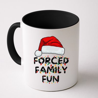 Forced Family Fun Sarcastic Christmas Funny Mug
