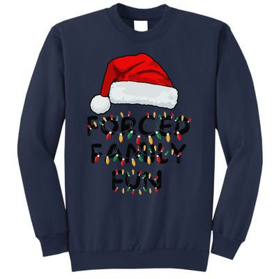 Forced Family Fun Sarcastic Christmas Funny Sweatshirt