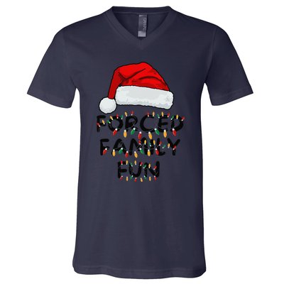 Forced Family Fun Sarcastic Christmas Funny V-Neck T-Shirt