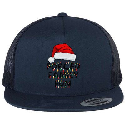 Forced Family Fun Sarcastic Christmas Funny Flat Bill Trucker Hat