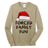 Forced Family Fun Sarcastic Christmas Funny Tall Long Sleeve T-Shirt