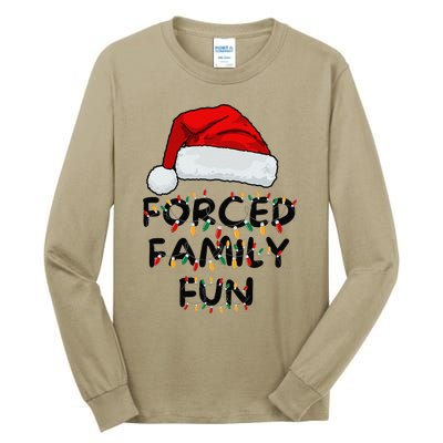 Forced Family Fun Sarcastic Christmas Funny Tall Long Sleeve T-Shirt