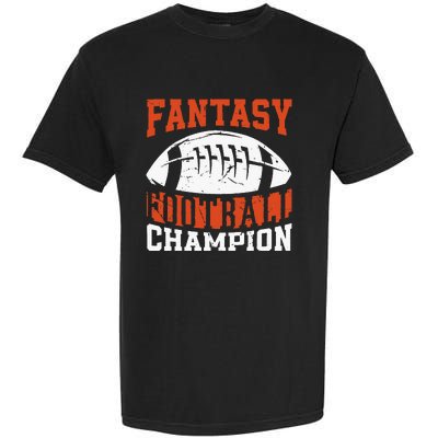 Funny Fantasy Football Player Fantasy Football Champion Garment-Dyed Heavyweight T-Shirt