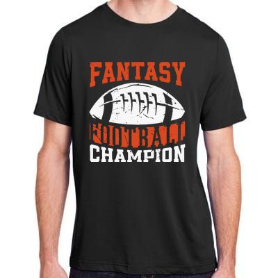 Funny Fantasy Football Player Fantasy Football Champion Adult ChromaSoft Performance T-Shirt