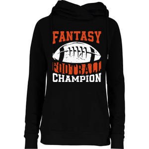 Funny Fantasy Football Player Fantasy Football Champion Womens Funnel Neck Pullover Hood