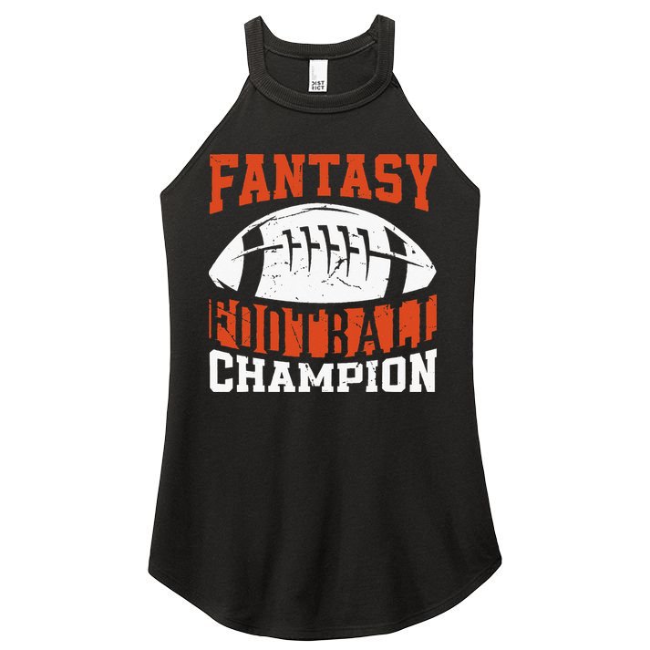 Funny Fantasy Football Player Fantasy Football Champion Women's Perfect Tri Rocker Tank