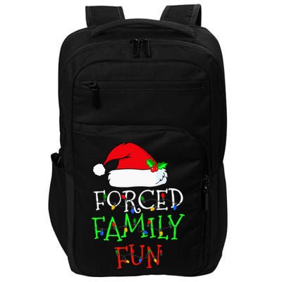 Forced Family Fun Sarcastic Christmas Pajama Family Funny Impact Tech Backpack