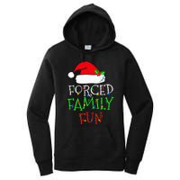 Forced Family Fun Sarcastic Christmas Pajama Family Funny Women's Pullover Hoodie