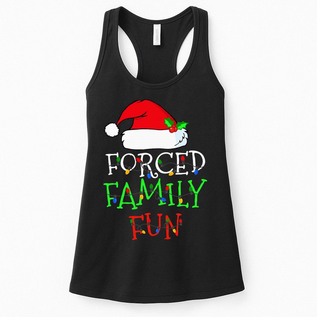 Forced Family Fun Sarcastic Christmas Pajama Family Funny Womens Tank Top
