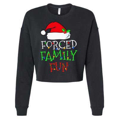 Forced Family Fun Sarcastic Christmas Pajama Family Funny Cropped Pullover Crew