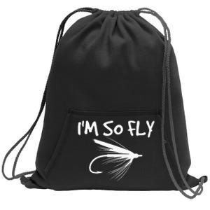 Funny Fly Fishing funny I'm So Fly Fisherman Sweatshirt Cinch Pack Bag