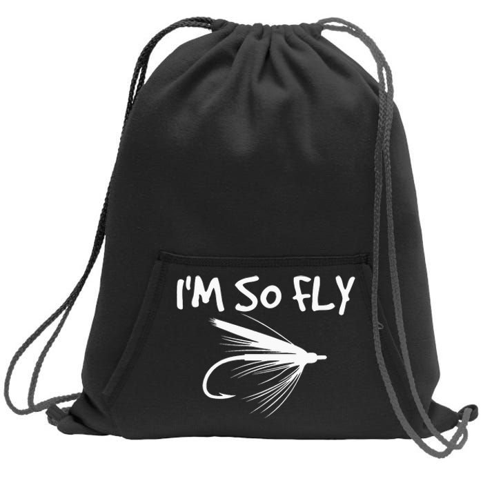 Funny Fly Fishing funny I'm So Fly Fisherman Sweatshirt Cinch Pack Bag