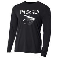 Funny Fly Fishing funny I'm So Fly Fisherman Cooling Performance Long Sleeve Crew