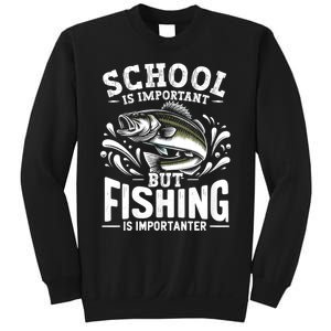 Funny Fishing Fisherman School Is Important But Fishing Sweatshirt