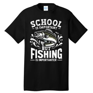 Funny Fishing Fisherman School Is Important But Fishing Tall T-Shirt