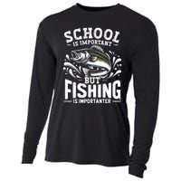 Funny Fishing Fisherman School Is Important But Fishing Cooling Performance Long Sleeve Crew