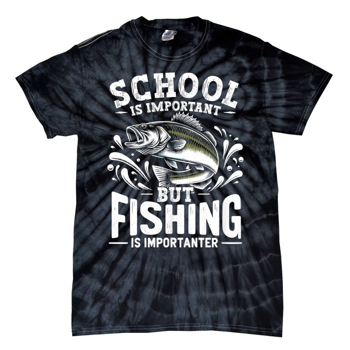 Funny Fishing Fisherman School Is Important But Fishing Tie-Dye T-Shirt