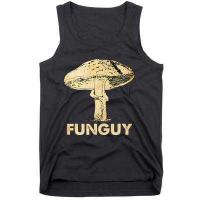 Funguy Funny Fungi Fungus Mushroom Men Funny Guy Vintage Tank Top