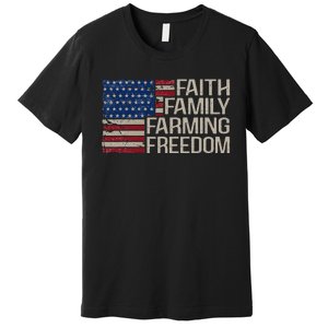 Faith Family Farming Freedom american flag 4th of july Premium T-Shirt