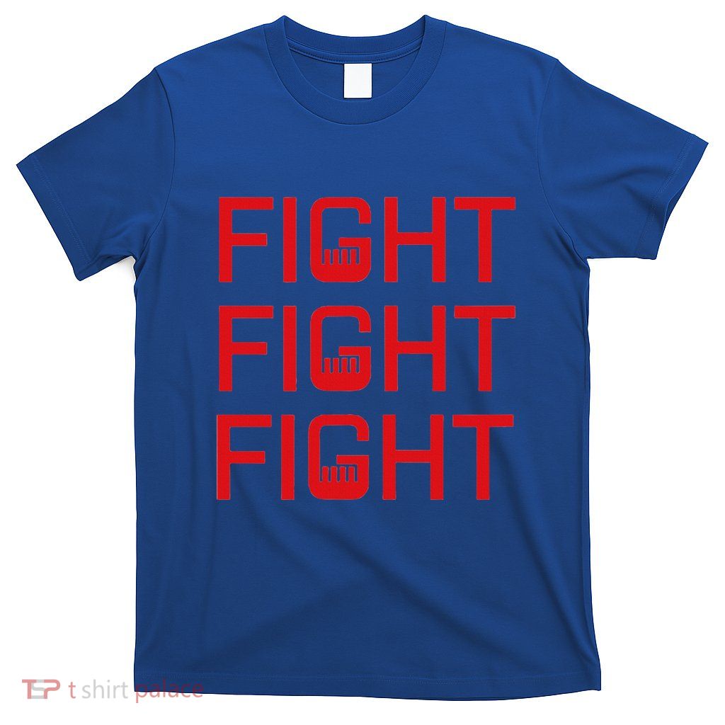 Fight Fight Fight Fist The Original Modern Look Trump Fist T-Shirt
