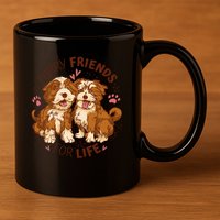 Furry Friends For Life 11oz C Handle Ceramic Mug