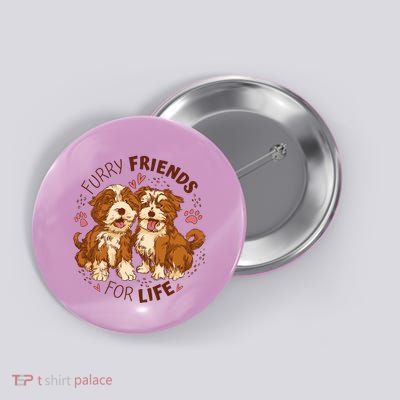 Furry Friends For Life Button