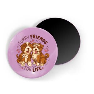 Furry Friends For Life Magnet