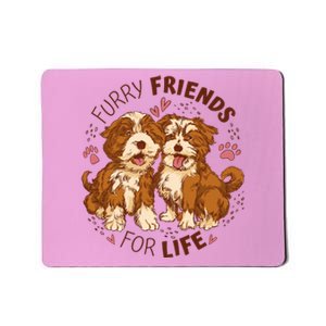 Furry Friends For Life Mousepad