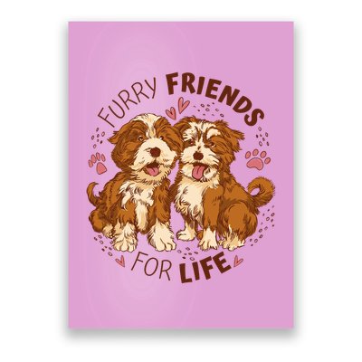 Furry Friends For Life Poster