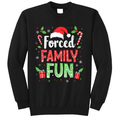 Forced Family Fun Sarcastic Christmas Funny Sweatshirt