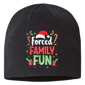 Forced Family Fun Sarcastic Christmas Funny Sustainable Beanie