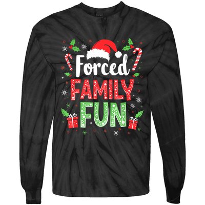 Forced Family Fun Sarcastic Christmas Funny Tie-Dye Long Sleeve Shirt