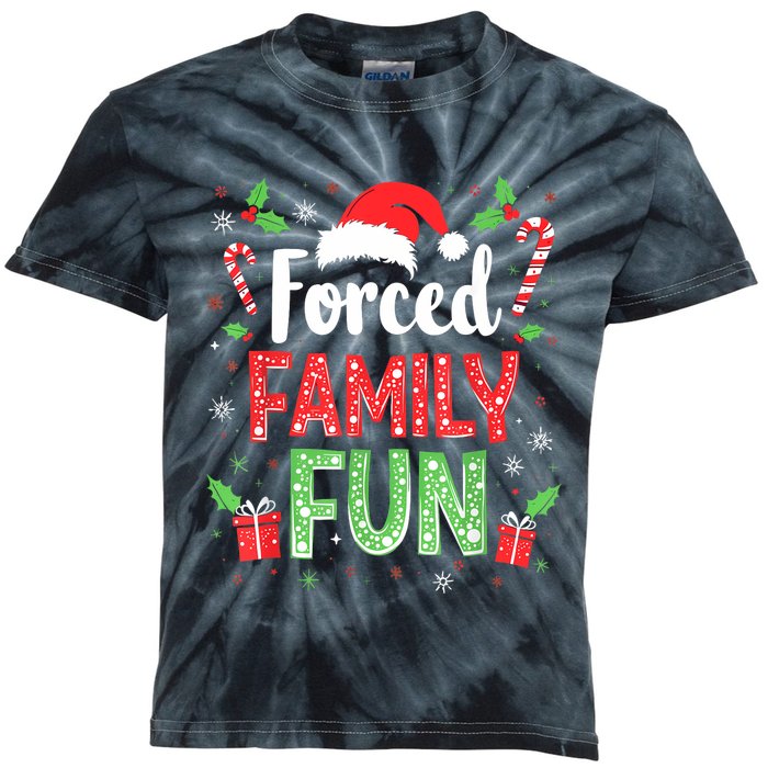 Forced Family Fun Sarcastic Christmas Funny Kids Tie-Dye T-Shirt