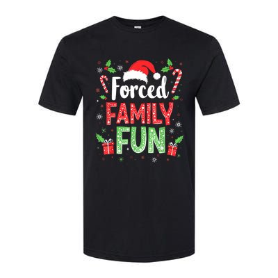 Forced Family Fun Sarcastic Christmas Funny Softstyle CVC T-Shirt