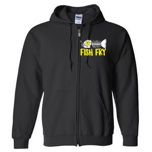 Fish Fry Full Zip Hoodie