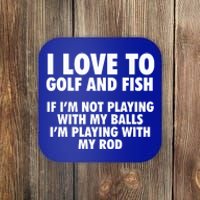 Funny Fishing Gift And Golf Gag Gift Adult Humor Premium Gift Coaster