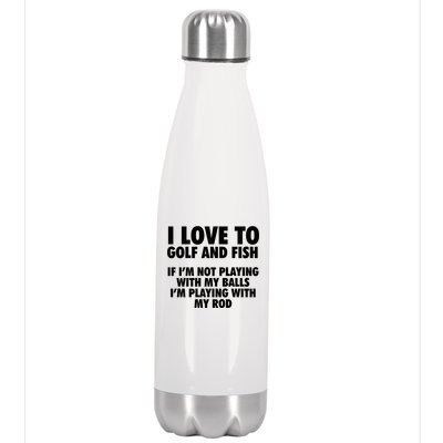 Funny Fishing Gift And Golf Gag Gift Adult Humor Premium Gift Stainless Steel Insulated Water Bottle