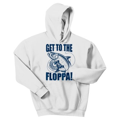 Funny Fishing Get To The Floppa Sarcastic Fisherman Kids Hoodie