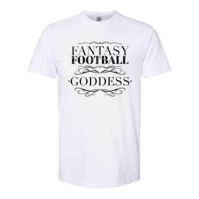 Fantasy Football Goddess Funny Gift Funny Winner Loser Quote Saying Great Gift Softstyle CVC T-Shirt