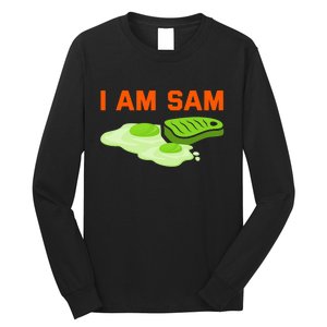 Funny Fried Green Ham And Eggs Days I Am Sam Long Sleeve Shirt