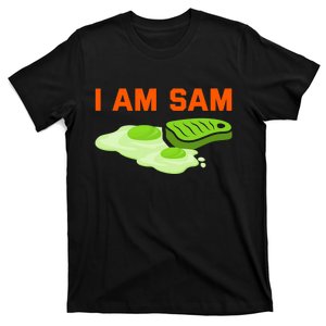 Funny Fried Green Ham And Eggs Days I Am Sam T-Shirt