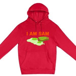 Funny Fried Green Ham And Eggs Days I Am Sam Premium Pullover Hoodie