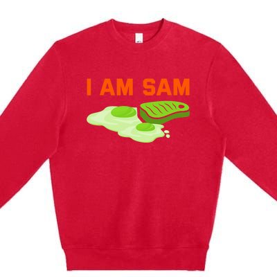 Funny Fried Green Ham And Eggs Days I Am Sam Premium Crewneck Sweatshirt