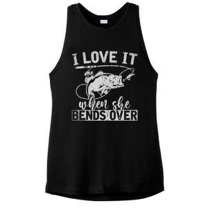 Funny Fisherman Gift I Love It When She Bends Over Fishing Ladies PosiCharge Tri-Blend Wicking Tank