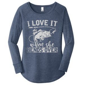 Funny Fisherman Gift I Love It When She Bends Over Fishing Women's Perfect Tri Tunic Long Sleeve Shirt