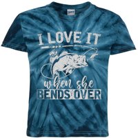 Funny Fisherman Gift I Love It When She Bends Over Fishing Kids Tie-Dye T-Shirt